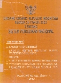 Undang-undang republik Indonesia nomor 20 tahun 2003 tentang sistem pendidikan nasional