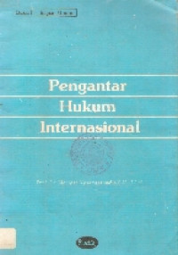 Pengantar hukum internasional buku I-bagian umum