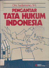 Pengantar tata hukum Indonesia