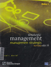 Manajemen strategis : konsep buku 1 ed.X