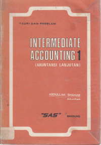 Intermediate accounting (akuntansi lanjutan) I