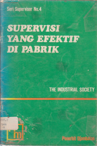 Supervisi yang efektif di pabrik