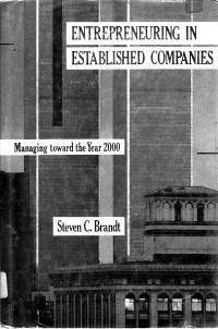 Entrepreneuring in established companies: managing toward the Year 2000