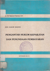 Pengantar hukum kepailitan dan penundaan pembayaran