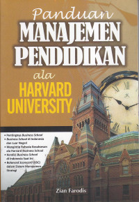 Panduan manajemen pendidikan atau ala harvard university