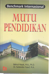 Benchmark internasional mutu pendidikan