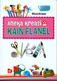 Aneka kreasi kain fanel