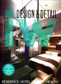 Design & detail interior world class