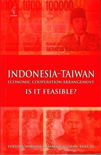 Indonesia-taiwan economic cooperation arrangement : is it feasible