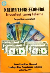 Kajian teori ekonomi investasi yang islami