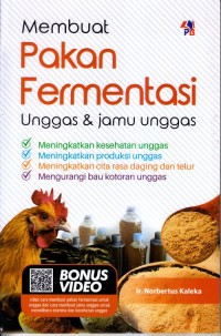 Membuat pakan fermentasi unggas & jamu unggas