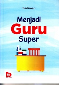 Menjadi guru super