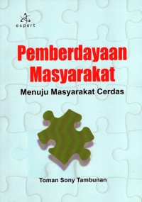 Pemberdayaan masyarakat;