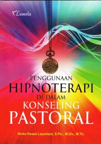 Penggunaan hipnoterapi di dalam konseling pastoral