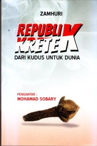 Republik Kretek dari Kudus untuk Dunia