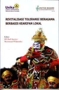 Revitalisasi toleransi beragama berbasis kearifan lokal