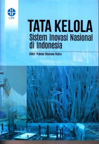 Tata kelola sistem inovasi nasional di indonesia