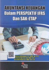 Akuntansi keuangan dalam perspektif ifrs dan sak-etap