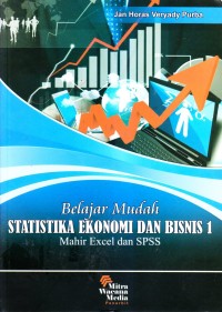 Belajar mudah statistika ekonomi dan bisnis 1 mahir excel dan spss
