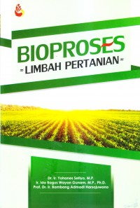Image of Bio proses limbah pertanian