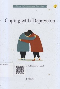 Image of Coping with depression jangan mau kalah dari depresi