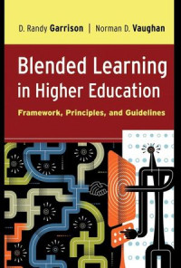Blended learning in higher education : framework, principles, and guidelines