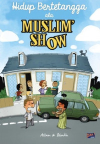 Hidup Bertetangga Ala Muslim Show