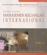 Dasar-dasar manajemen keuangan internasional