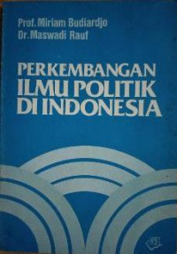 Perkembangan ilmu politik di Indonesia