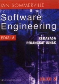 Software engineering: rekayasa perangkat lunak Ed.VI jilid 2