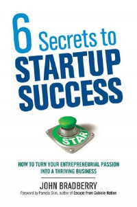 6 Secrets to startup success