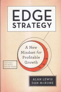 Edge strategy : a new mindset for profitable growth