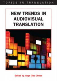New trends in audiovisual translation
