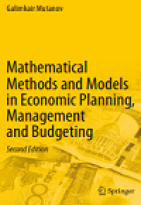 Mathematical methods and models in economic planning, management and budgeting