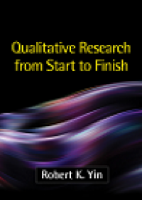 Qualitative reasearch from start to finish