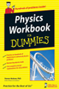 Physics workbook for dummies