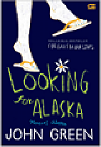 Looking for alaska mencati alaska