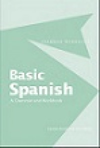 Basic spanish a grammar and workbook