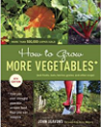 How to grow more vegetables
