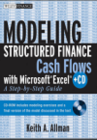 Modeling structured finance cash flows with microsoft excel
