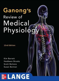 Ganongs review of medical physiology