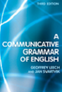 A communicative grammar of english