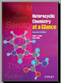Heterocyclic chemistry at a glance