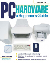 Pc hardware a beginners guide