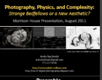 Photography, physics, and complexety: starnge bedfellows or a new aesthetic