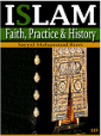 Islam faith, pratice dan history