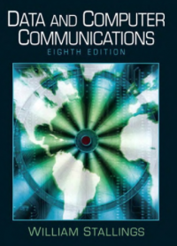 Data and computer communications Eight Edition