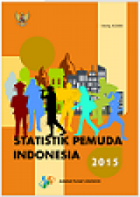 Statistik pemuda Indonesia (hasil survei sosial ekonomi nasional)