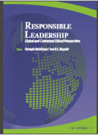 Responsible leadership global and contextual ethical perspectives