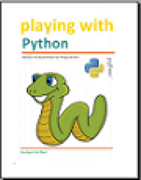 Playing with python python fundamental for programer